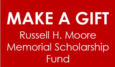 Russell H. Moore Memorial Scholarship Fund