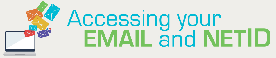 Accessing your email and netid